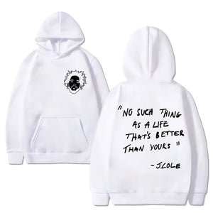 Simple J Cole Quote Hoodie