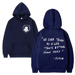 Simple J Cole Quote Hoodie