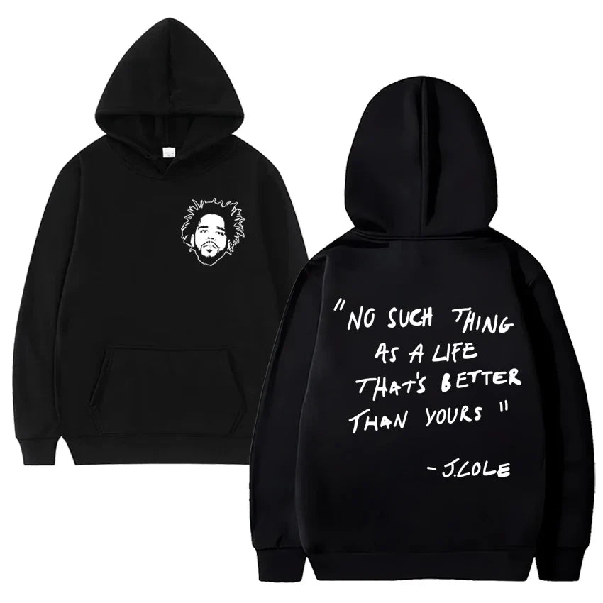 Simple J Cole Quote Hoodie